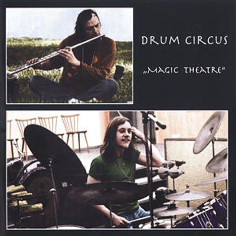 Drum Circus: Magic Theatre, CD