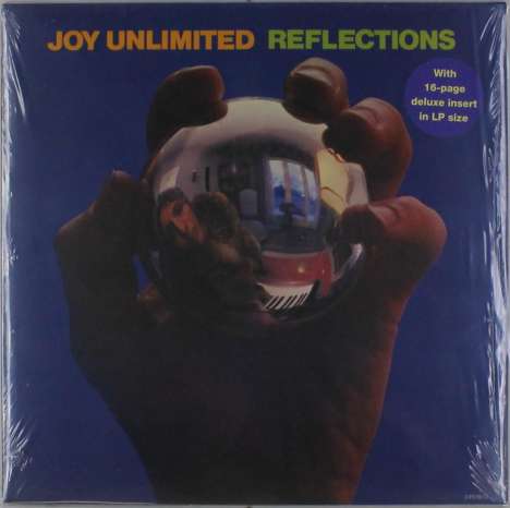 Joy Unlimited: Reflections (Limited Numbered Edition), LP