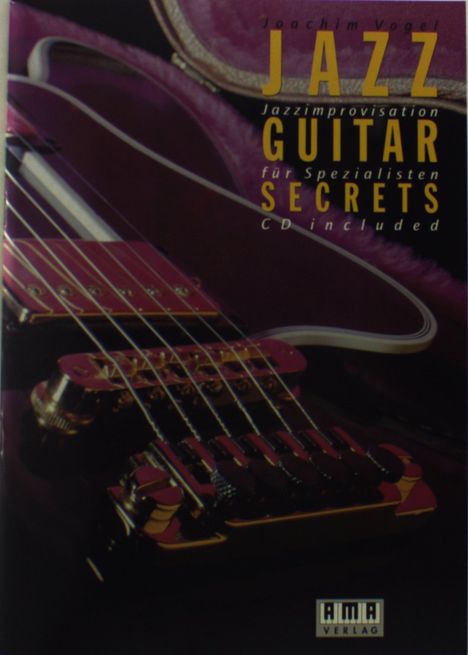 Jazz Guitar Secrets, m. Audio-CD, Noten