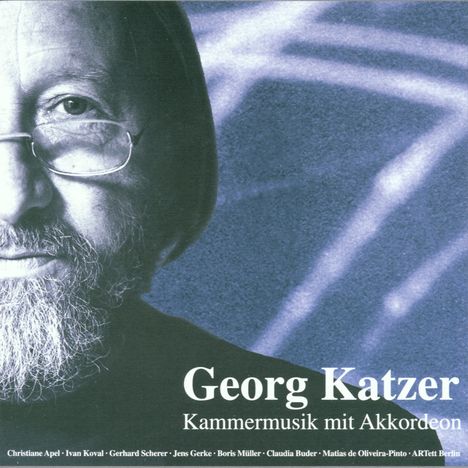 Georg Katzer (1935-2019): Kammermusik für Akkordeon, CD