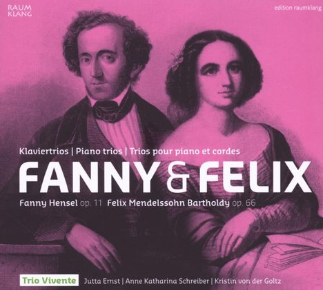 Fanny Mendelssohn-Hensel (1805-1847): Klaviertrio op.11, CD