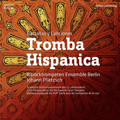 Tromba Hispanica - Battallas y Canciones, CD