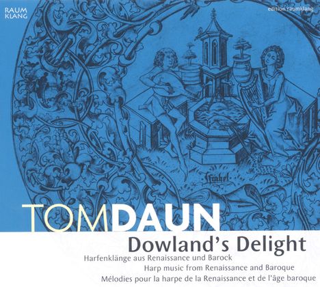 Tom Daun - Dowland's Delight, CD