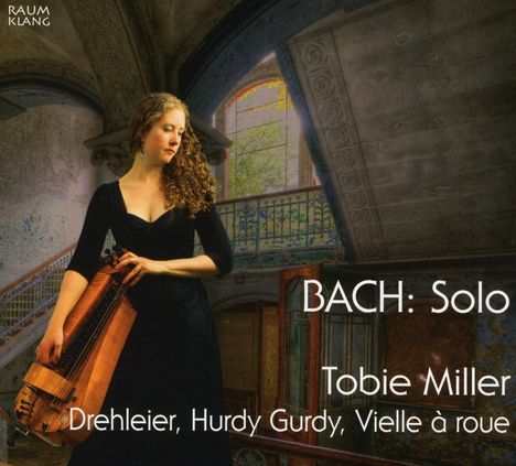 Tobie Miller - Bach: Solo, CD