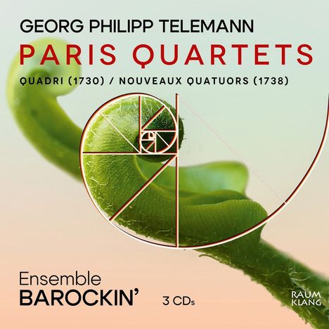 "GEORG PHILIPP TELEMANN PARIS QUARTETS" zeigt Spirale auf grünem Hintergrund, darunter "Ensemble BAROCKIN’ 3 CDs".