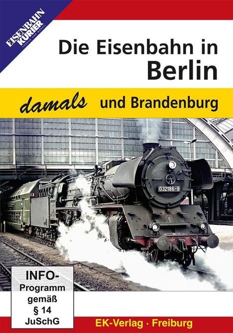 Die Eisenbahn in Berlin und Brandenburg, DVD