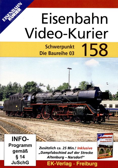 Eisenbahn Video-Kurier 158: Schwerpunkt - Die Baureihe 03, DVD