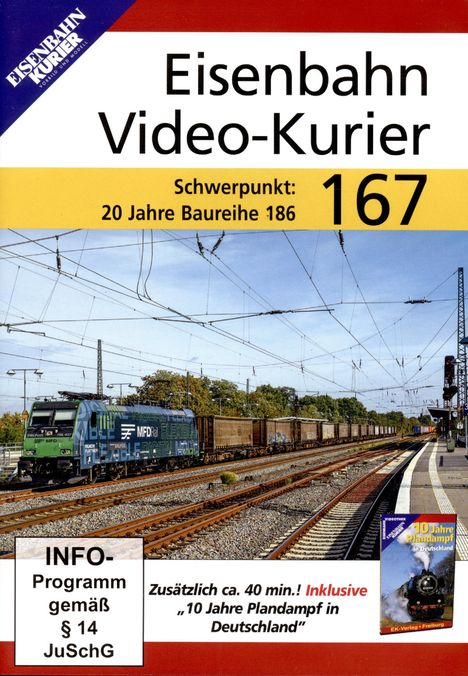 "Eisenbahn Video-Kurier 167. Schwerpunkt: 20 Jahre Baureihe 186. Zug auf Gleisen, blauer Himmel. INFO-Programm gemäß § 14 JuSchG."