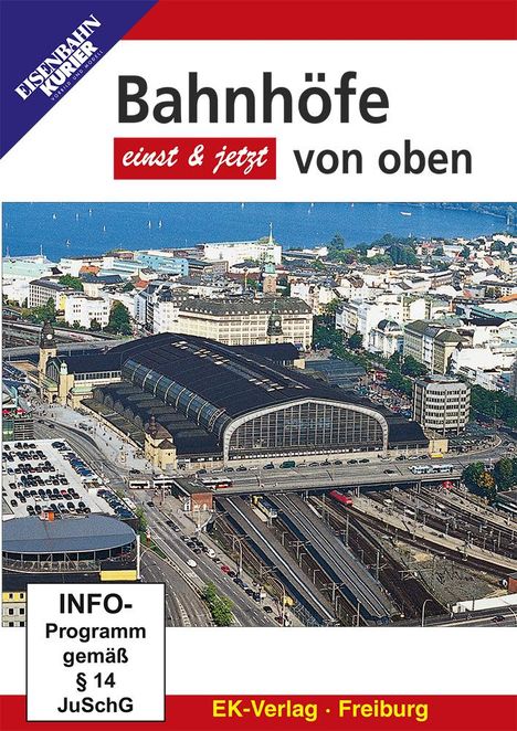 Bahnhöfe von oben - einst &amp; jetzt, DVD