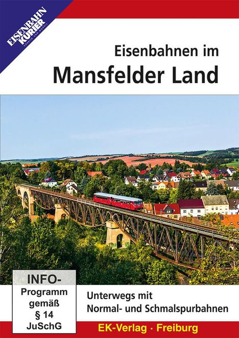Eisenbahnen im Mansfelder Land - Unterwegs mit Normal- und Schmalspurbahnen, DVD