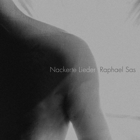 Raphael Sas: Nackerte Lieder, LP