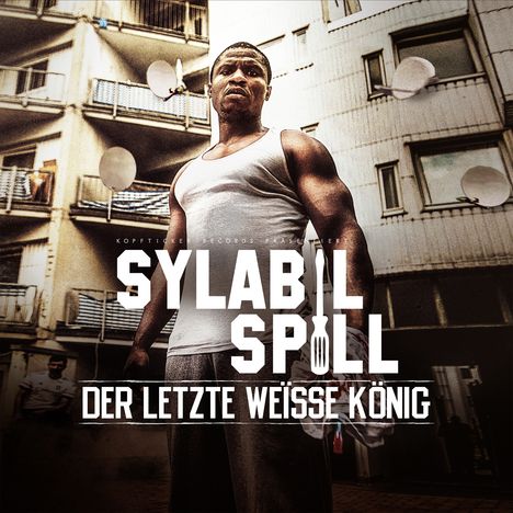 Sylabil Spill: Der letzte weiße König, CD