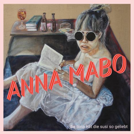 Anna Mabo: Die Oma hat die Susi so geliebt, LP