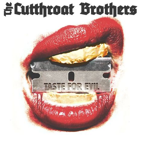 The Cutthroat Brothers: Taste For Evil, CD