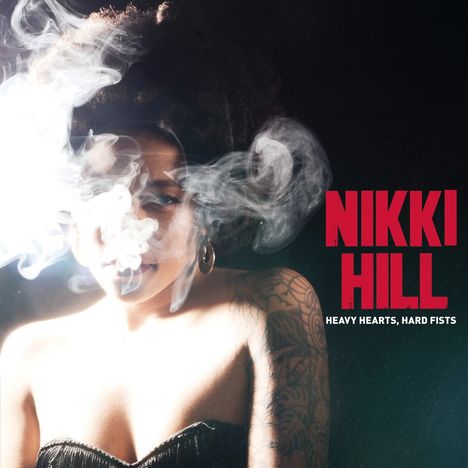 Nikki Hill: Heavy Hearts, Hard Fists, CD