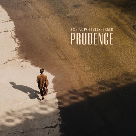 Tobias Poetzelsberger: Prudence, CD