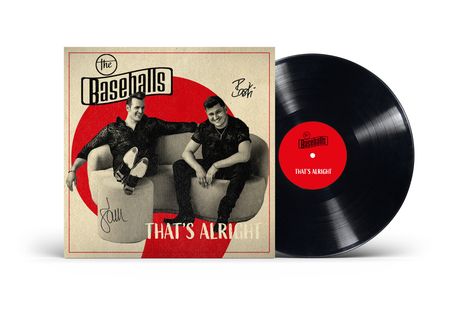 The Baseballs: That's Alright (Limited Edition) (handsigniert, exklusiv für jpc!), LP