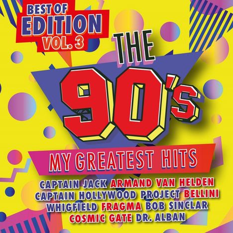 The 90s - My Greatest Hits - Best Of Edition Vol.3, 2 CDs