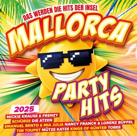 Mallorca Party Hits 2025: Die Hits der Insel, 2 CDs