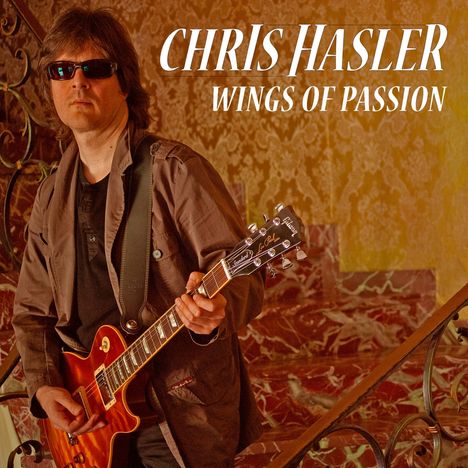 Chris Hasler: Wings Of Passion(CD), CD