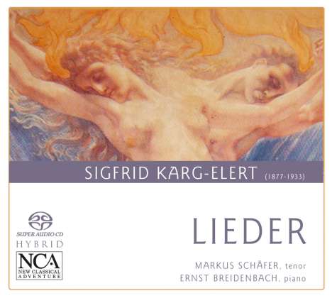 Sigfrid Karg-Elert (1877-1933): Lieder, Super Audio CD