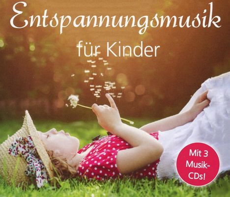 Entspannungsmusik für Kinder, 3 CDs