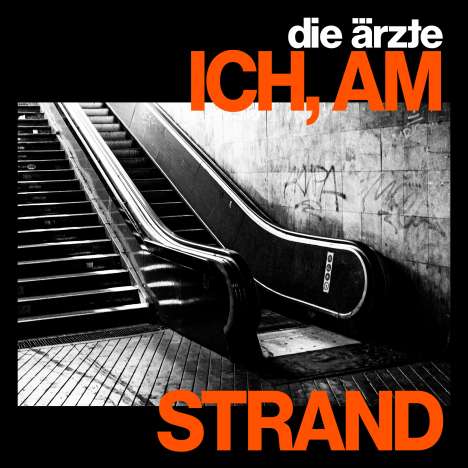 Die Ärzte: ICH, AM STRAND (Limited Edition), Single 7"