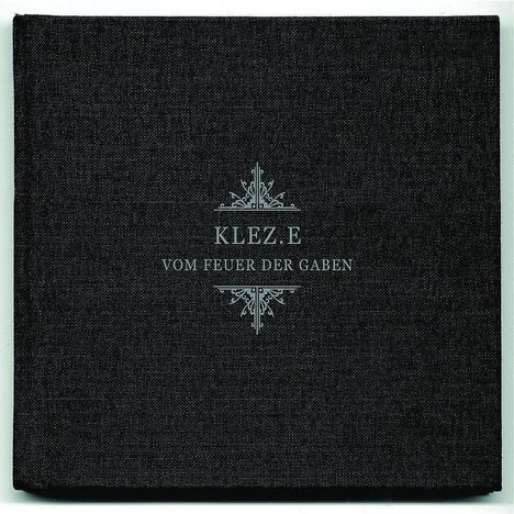 Klez.E: Vom Feuer der Gaben (Limited Edition), CD