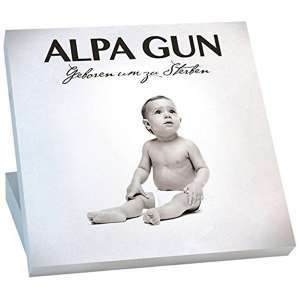 Alpa Gun: Geboren um zu Sterben (Limited Boxset Premium Edition) (CD + DVD + T-Shirt Größe L), 1 CD, 1 DVD und 1 T-Shirt