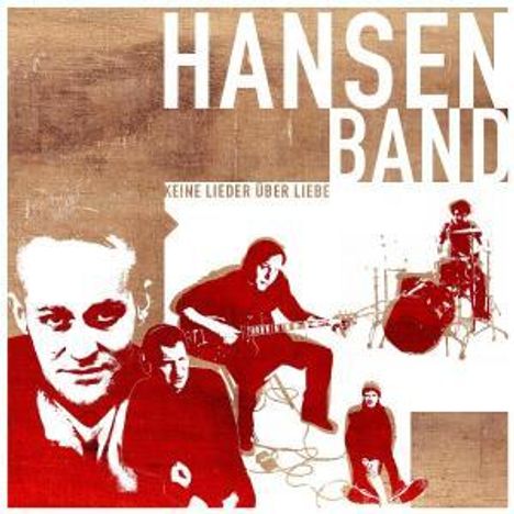 Hansen Band: Keine Lieder über Liebe, CD