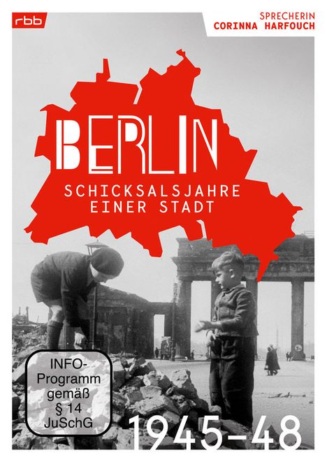 Berlin - Schicksalsjahre einer Stadt (1945-1949), DVD