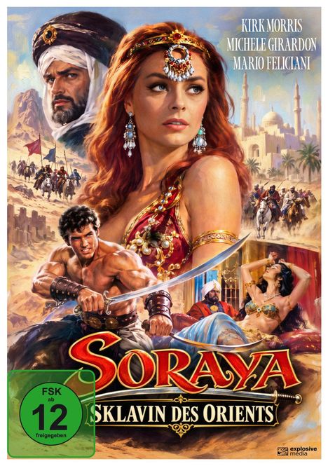 Filmplakat: "Soraya, Sklavin des Orients". Schauspieler: Kirk Morris, Michele Girardon, Mario Feliciani. FSK 12. Orient-Motiv.
