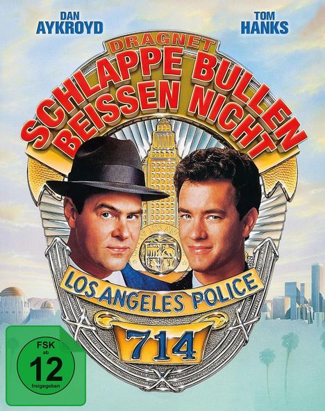 „Dan Aykroyd, Tom Hanks, Schlappe Bullen beißen nicht, Los Angeles Police 714“, Illustr. mit Polizeiabzeichen, FSK 12.