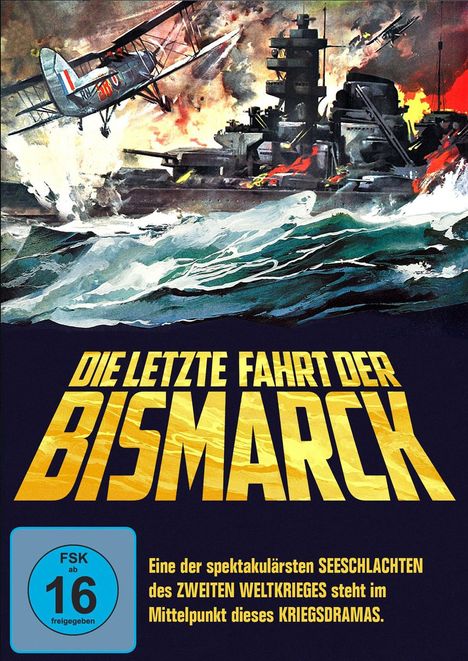 Poster mit Text: "DIE LETZTE FAHRT DER BISMARCK". Illustration zeigt ein Kampfflugzeug über einem brennenden Kriegsschiff.