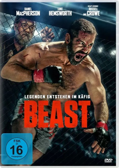 Oben: Daniel MacPherson, Luke Hemsworth, Russell Crowe.  
Text: "Legenden entstehen im Käfig. BEAST". Ein muskulöser Mann im Käfig kämpft. FSK 16-Symbol.