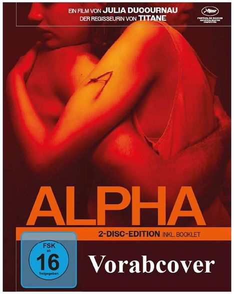 "ALPHA", 2-Disc-Edition inklusive Booklet, FSK 16. Oben: "Ein Film von Julia Ducournau, der Regisseurin von Titane". Zwei Personen umarmen sich.