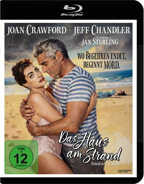 "Joan Crawford, Jeff Chandler, Jan Sterling. Wo Begehren endet, beginnt Mord. Das Haus am Strand. FSK 12."  
Retro-Illustration eines Paares am Strand.