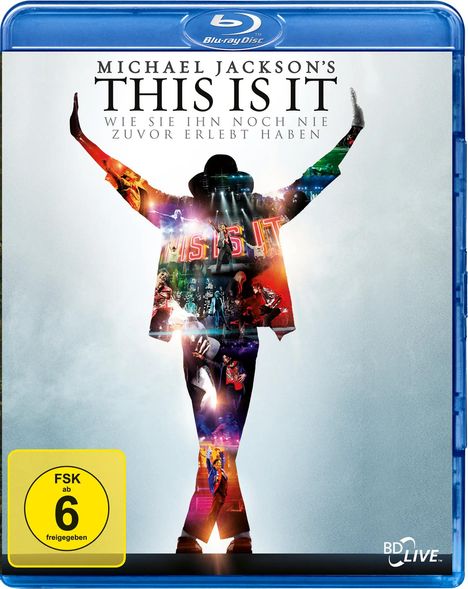 "Michael Jackson's This Is It" groß oben, darunter: "Wie Sie ihn noch nie zuvor erlebt haben." Silhouette von MJ mit bunten Szenen.
