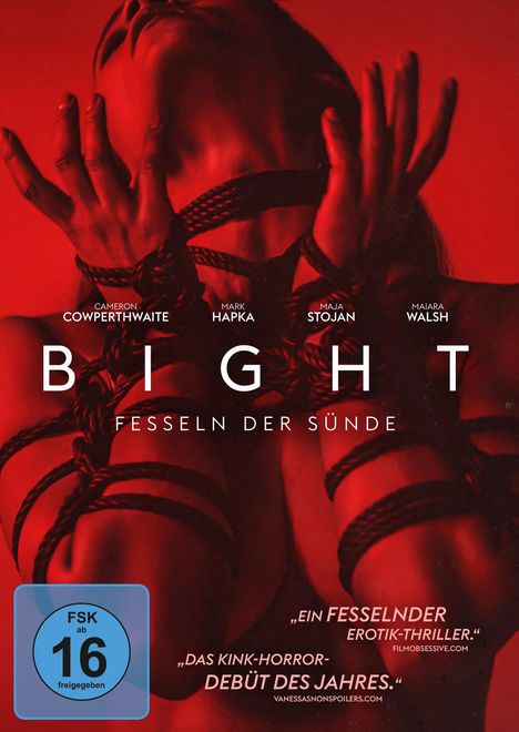 „BIGHT – Fesseln der Sünde“, FSK ab 16. Ein Gesicht, Hände mit Seilen gefesselt, roter Hintergrund.