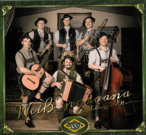 Weiß'ngroana & Schlossgold Musi: Volksmusik, CD