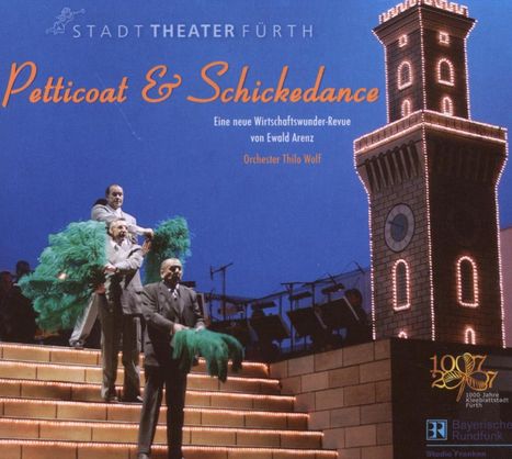 Thilo Wolf (geb. 1967): Musical: Petticoat &amp; Schickedance, CD