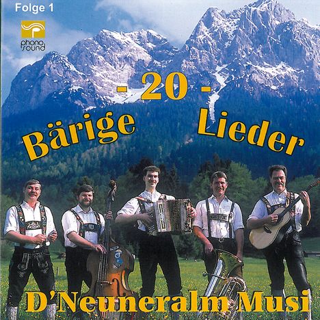 D'Neuneralm Musi: 20 bärige Lieder, CD