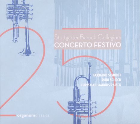 Stuttgarter Barock Collegium - Concerto festivo, CD