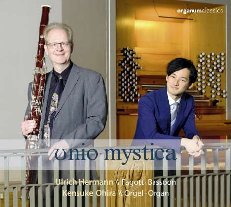 Musik für Fagott &amp; Orgel - "Unio mystica", CD