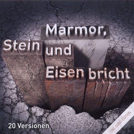 Drafi Deutscher: Marmor, Stein und Eisen bricht (20 Versionen), CD