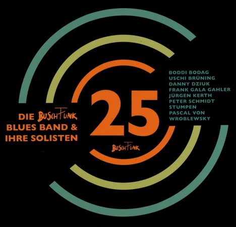 BuschFunk Blues Band: 25 Jahre BuschFunk, 2 CDs