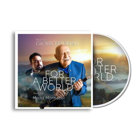 Giora Feidman (geb. 1936): For A Better World, CD