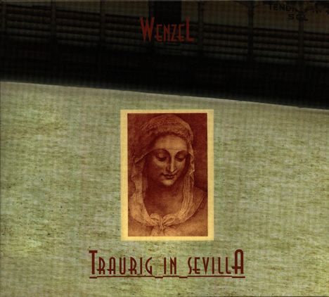 Hans-Eckardt Wenzel: Traurig in Sevilla, CD