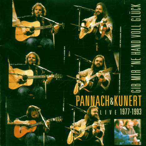 Pannach &amp; Kunert: Gib mir 'ne Hand voll Glück - Live 1977 - 1993, CD