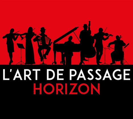 L'Art De Passage: Horizon, CD